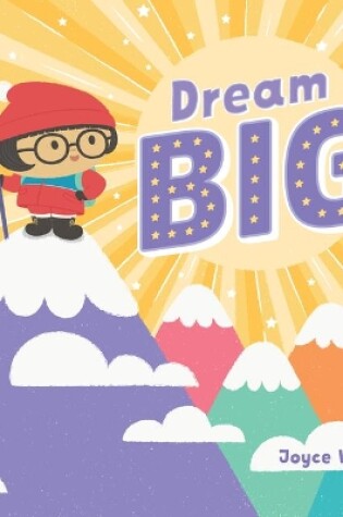 Cover of Dream Big