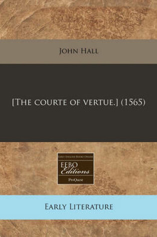 Cover of [The Courte of Vertue.] (1565)