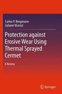 Book cover for Protection against Erosive Wear using Thermal Sprayed Cermet