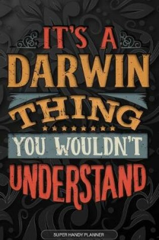 Cover of It's A Darwin Thing You Wouldn't Understand