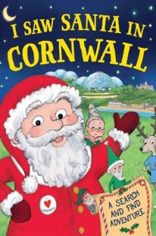 Cover of I Saw Santa in Cornwall