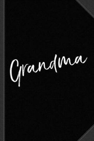 Cover of Grandma Journal Notebook