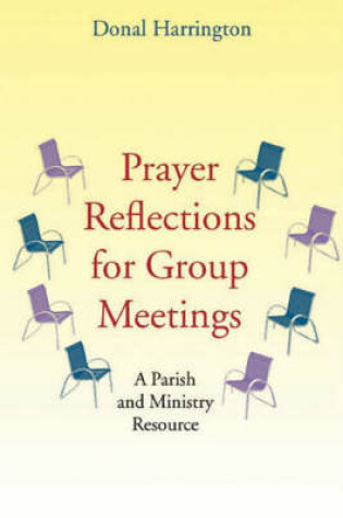 Cover of Prayer Reflections for Group Meetings