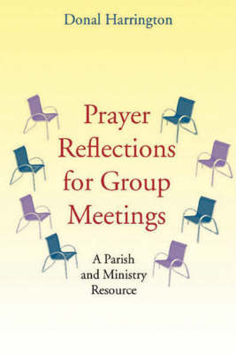 Book cover for Prayer Reflections for Group Meetings