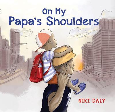 Cover of On My Papa's Shoulders