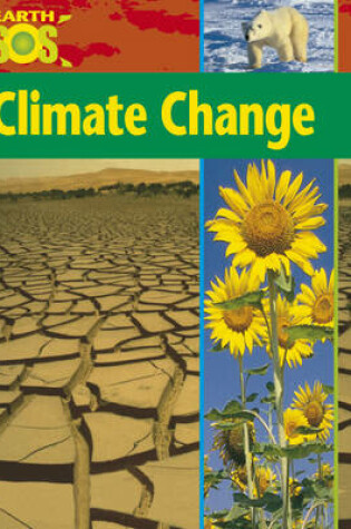 Cover of Earth SOS: Climate Change