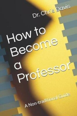 Cover of How to Become a Professor