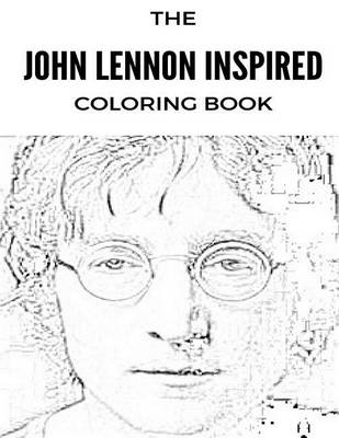 Book cover for John Lennon Inspired Coloring Book