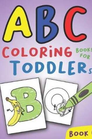 Cover of ABC Coloring Books for Toddlers Book6