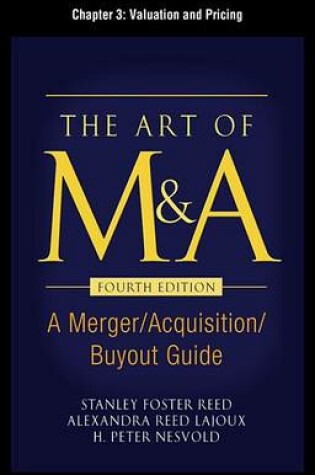 Cover of The Art of M&A, Fourth Edition, Chapter 3 - Valuation and Pricing