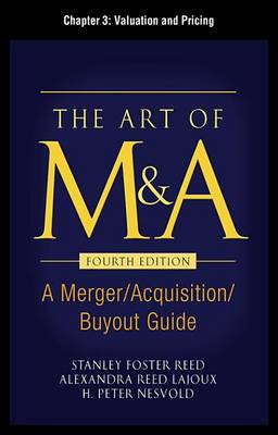 Book cover for The Art of M&A, Fourth Edition, Chapter 3 - Valuation and Pricing