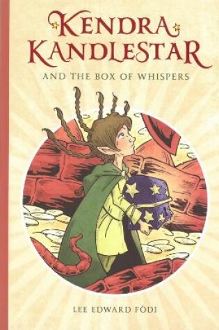 Cover of Kendra Kandlestar and the Box of Whispers