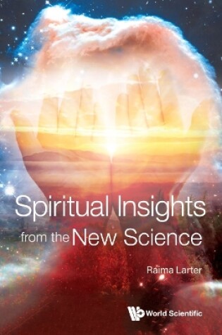 Cover of Spiritual Insights From The New Science: Complex Systems And Life