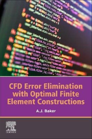 Cover of CFD Error Elimination with Optimal Finite Element Constructions