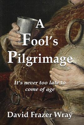 Book cover for A Fool's Pilgrimage