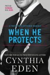 Book cover for When He Protects