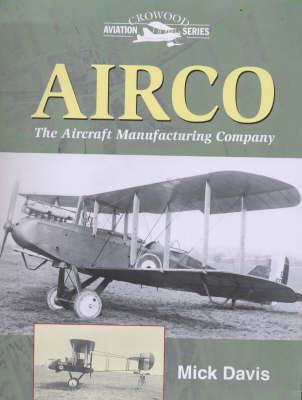 Book cover for Airco: the Aircraft Manufacturing Company