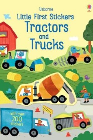 Cover of Little First Stickers Tractors and Trucks