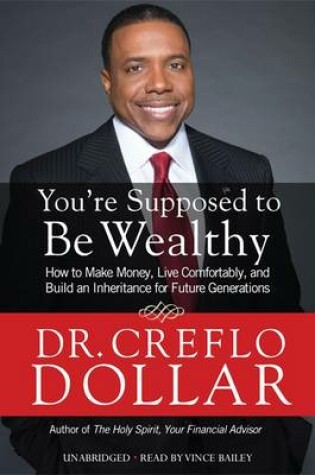 Cover of You're Supposed to be Wealthy