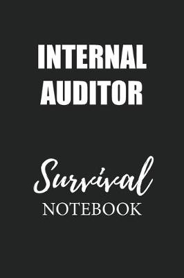 Book cover for Internal Auditor Survival Notebook