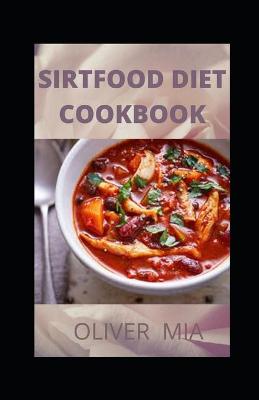 Book cover for Sirtfood Diet Cookbook