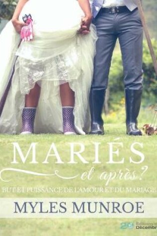 Cover of MARIES et apres ?