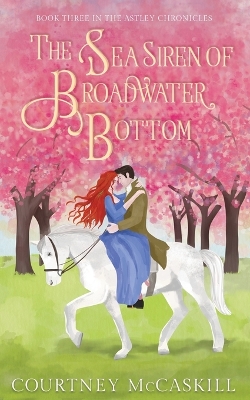 Book cover for The Sea Siren of Broadwater Bottom