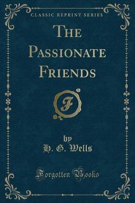 Book cover for The Passionate Friends (Classic Reprint)