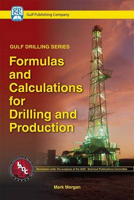 Book cover for Formulas and Calculations for Drilling and Production