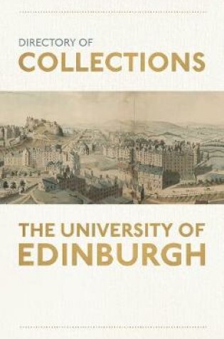Cover of Directory of Collections at the University of Edinburgh