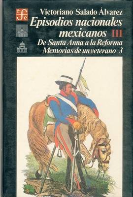 Cover of Episodios Nacionales Mexicanos, Primera Serie