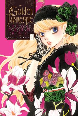 Book cover for Golden Japanesque: A Splendid Yokohama Romance, Vol. 1