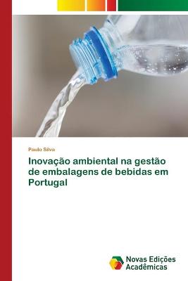 Book cover for Inovacao ambiental na gestao de embalagens de bebidas em Portugal