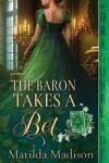 Book cover for The Baron Takes a Bet