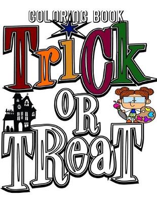 Book cover for Trick or Treat Coloring Book