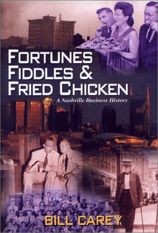 Book cover for Fortunes, Fiddles & Fried Chicken