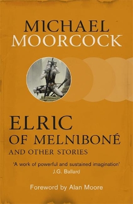 Book cover for Elric of Melniboné and Other Stories