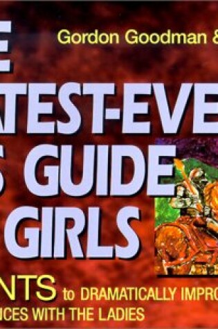 Cover of The Greatest-Ever Guy's Guide to Girls