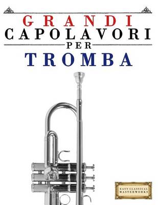 Book cover for Grandi Capolavori Per Tromba