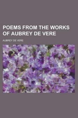 Cover of Poems from the Works of Aubrey de Vere