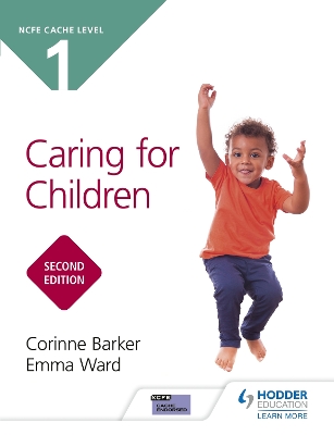 Book cover for CACHE Level 1 Caring for Children Second Edition