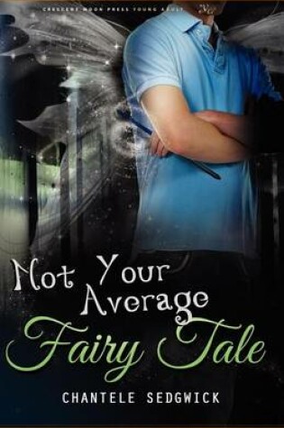 Cover of Not Your Average Fairy Tale