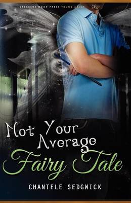 Book cover for Not Your Average Fairy Tale