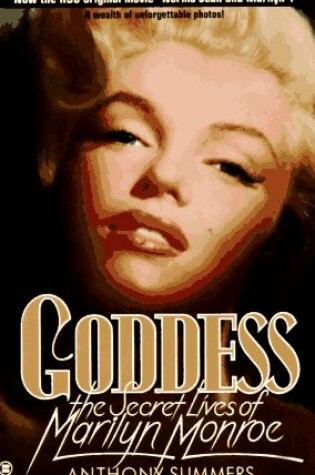 Cover of Goddess: the Secret Lives of Marilyn Monroe