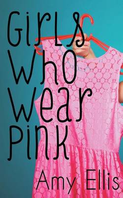 Book cover for Girls Who Wear Pink