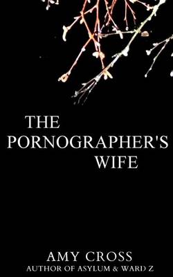 Book cover for The Pornographer's Wife