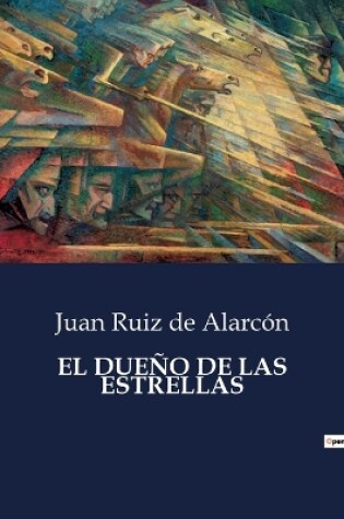Cover of El Dueño de Las Estrellas