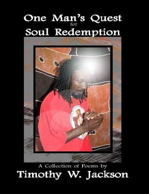 Book cover for One Man's Quest for Soul Redemption
