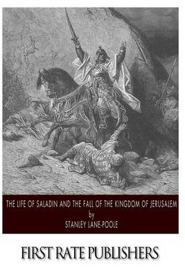 Book cover for The Life of Saladin and the Fall of the Kingdom of Jerusalem