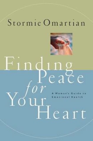 Cover of Finding Peace for Your Heart